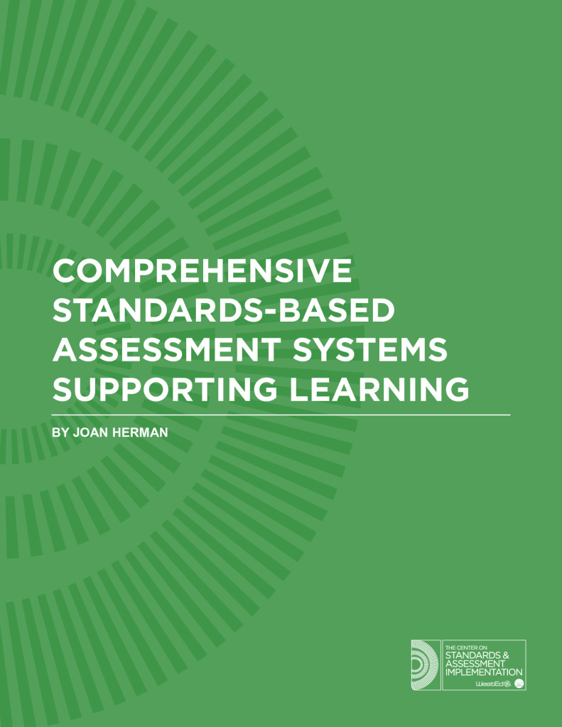 Comprehensive Standards-Based Assessment Systems Supporting Learning
