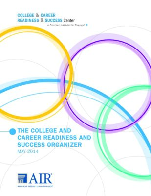 The College and Career Readiness and Success Organizer