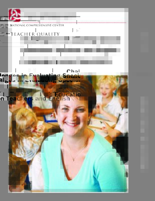 Challenges in Evaluating Special Education Teachers and English Language Learner Specialists