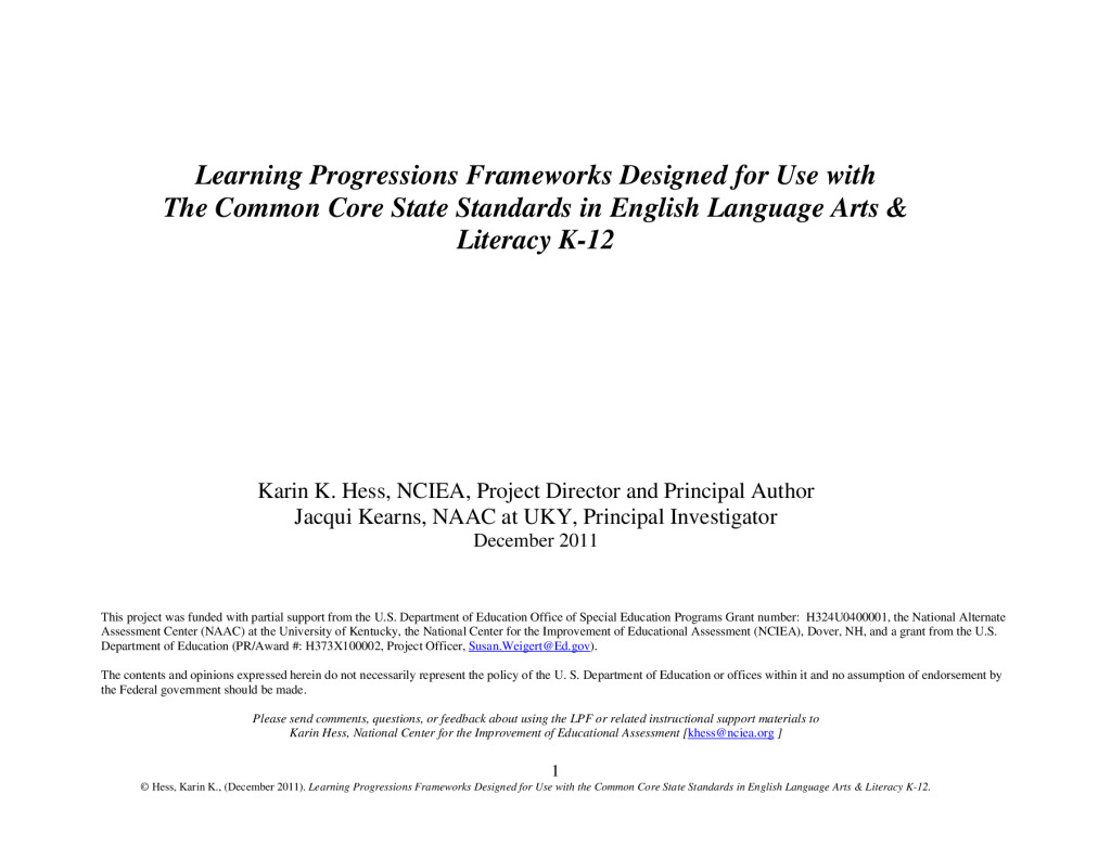 Learning Progressions Frameworks Designed for Use with the Common Core State Standards in English Language Arts & Literacy K-12