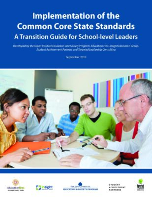 Implementation of the Common Core State Standards: A Transition Guide for School-level Leaders