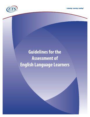 Guidelines for the Assessment of English Language Learners