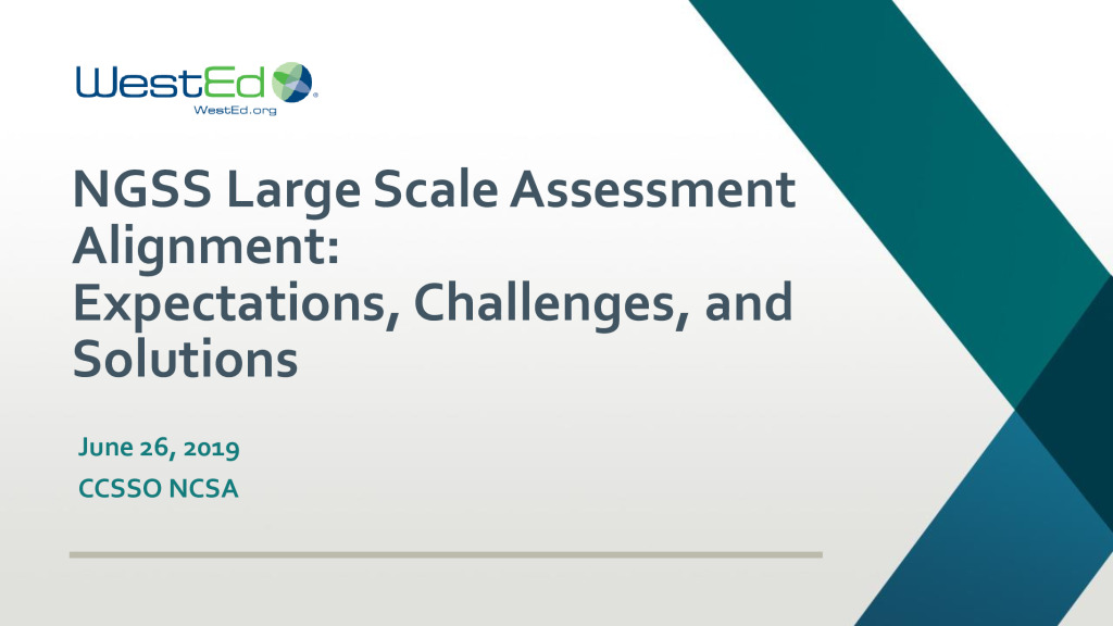 Next Generation Science Standards (NGSS) Large-Scale Assessment Alignment Expectations, Challenges, and Solutions