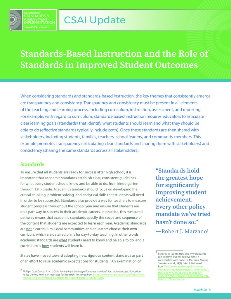 Standards-Based Instruction and the Role of Standards in Improved Student Outcomes