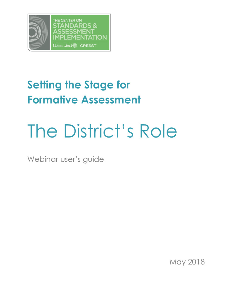 Setting the Stage for Formative Assessment: District Level – Webinar User’s Guide