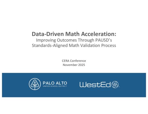 Data-Driven Math Acceleration: Improving Outcomes Through PAUSD’s Standards-Aligned Math Validation Process